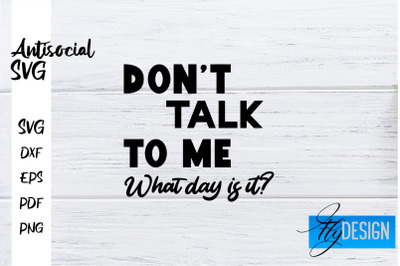 Antisocial SVG | Antisocial Quotes SVG | Sarcastic SVG Design