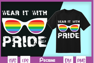 Rainbow Flag Wear It With Pride LGBT