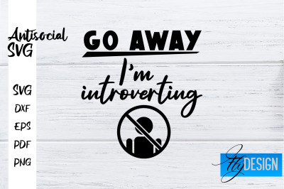 Antisocial SVG | Antisocial Quotes SVG | Sarcastic SVG Design