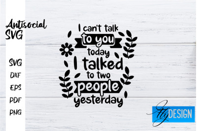 Antisocial SVG | Antisocial Quotes SVG | Sarcastic SVG Design