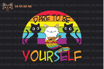 Dare To Be Yourself LGBT Pride Cat