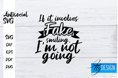 Antisocial SVG | Antisocial Quotes SVG | Sarcastic SVG Design