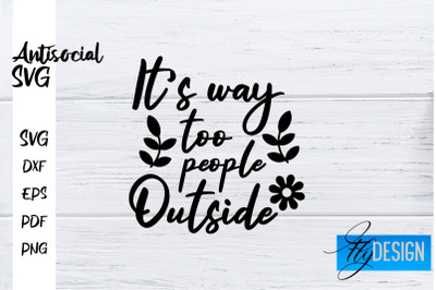 Antisocial SVG | Antisocial Quotes SVG | Sarcastic SVG Design