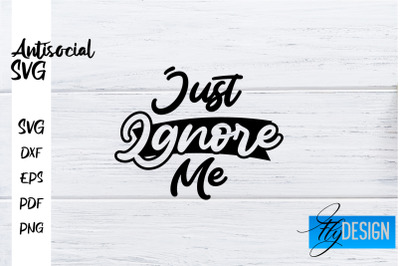 Antisocial SVG | Antisocial Quotes SVG | Sarcastic SVG Design