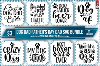 Dog Dad Father&#039;s Day Dad SVG Bundle