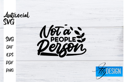 Antisocial SVG | Antisocial Quotes SVG | Sarcastic SVG Design