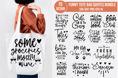 Funny Tote Bag Quotes Bundle
