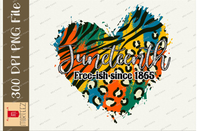 Juneteenth Freeish Since 1865 Heart PNG