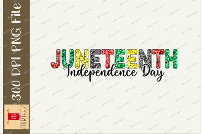 Juneteenth Independence Day Sublimation