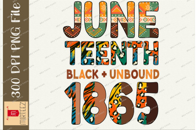 Juneteenth Black Unbound 1865 PNG