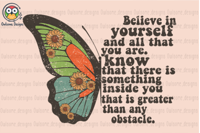 Believe In Yourself Sublimation