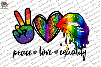 Peace Love Equality Sublimation Design