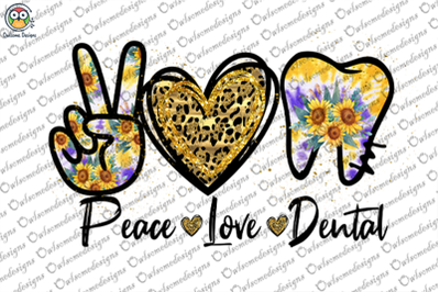 Peace Love dental sublimation