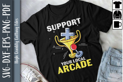 Retro Support Your Local Arcade