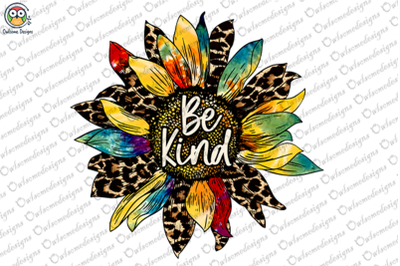 Be kind Sublimation Design