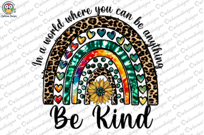 Be kind Sublimation Design