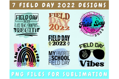 Field Day 2022 Sublimation Designs Bundle, 7 Field Day PNG Files