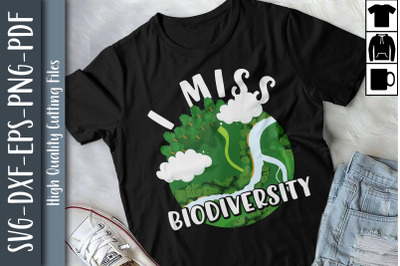 Save The Environment I Miss Biodiversity