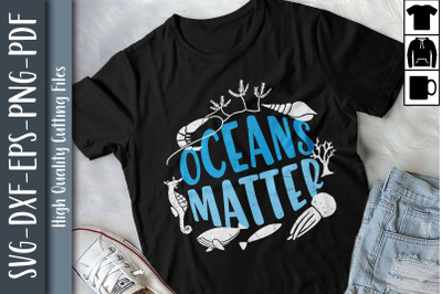 Earth Day Oceans Matter Save The Oceans