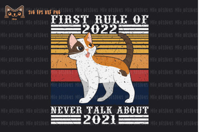 Cat First Rule Of 2022