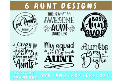 Aunt Quotes SVG Bundle, 6 Designs, Aunt Sayings SVG, Auntie Is My Best