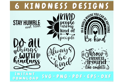 Kindness Quotes SVG Bundle, 6 Designs, Kindness Sayings SVG, PNG