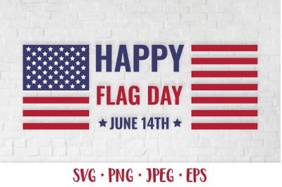 United States of America Flag Day SVG. US Flag