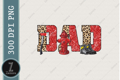 Firefighter Dad Leopard Sublimation