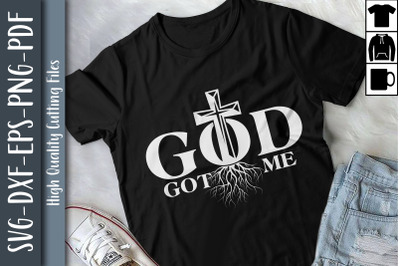 Christian Religion Design God Got Me