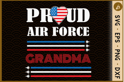 Proud Air Force Grandma Shirt US