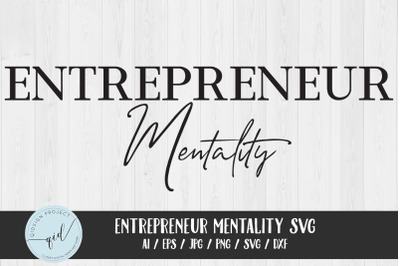 Entrepreneur Mentality SVG Card Sticker Files