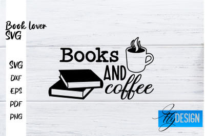 Book Lover SVG | Book Lover Quotes SVG | Reading SVG Design