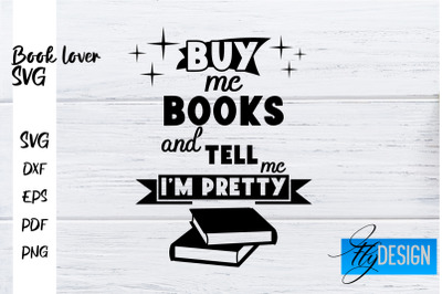 Book Lover SVG | Book Lover Quotes SVG | Reading SVG Design