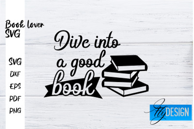 Book Lover SVG | Book Lover Quotes SVG | Reading SVG Design