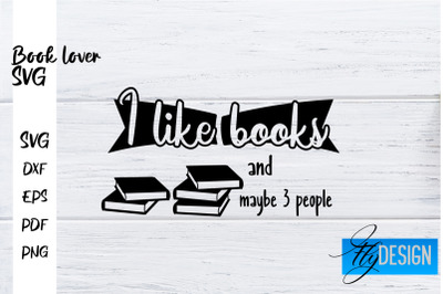 Book Lover SVG | Book Lover Quotes SVG | Reading SVG Design