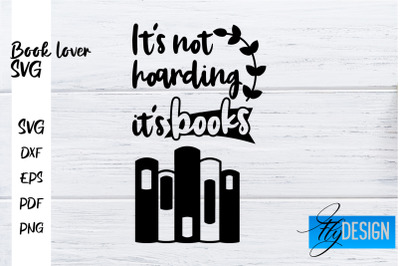 Book Lover SVG | Book Lover Quotes SVG | Reading SVG Design