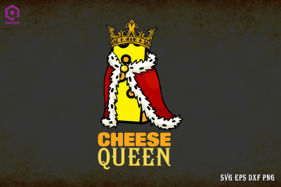 Cheese Queen