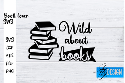 Book Lover SVG&nbsp;| Book Lover Quotes SVG | Reading SVG Design