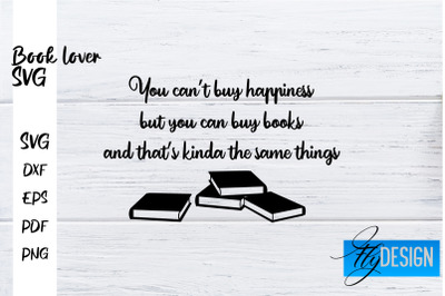 Book Lover SVG | Book Lover Quotes SVG | Reading SVG Design