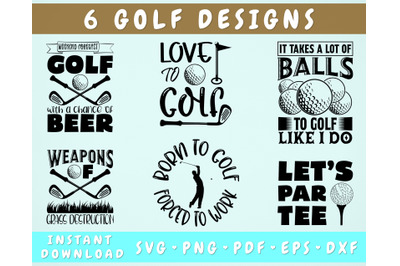 Golf Quotes SVG Bundle, 6 Designs, Golf Shirt SVG, Golf Sayings SVG