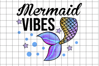 Mermaid Vibes Graphic Design