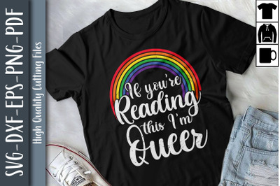 If You&#039;re Reading This I&#039;m Queer