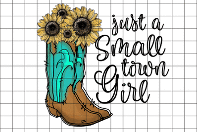 Just a Small Town Girl Graphic PNG