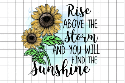 Rise Above The Storm  Graphic PNG