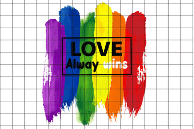 Love Always Win LGBT Graphic PNG