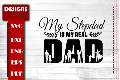 Father&#039;s Day My Step-Dad Is My Real Dad