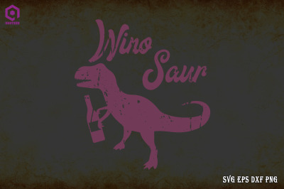 Wino-Saur t-rex Funny Wine Lover