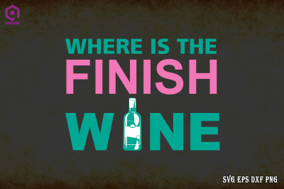 Where Is The Finish Wine