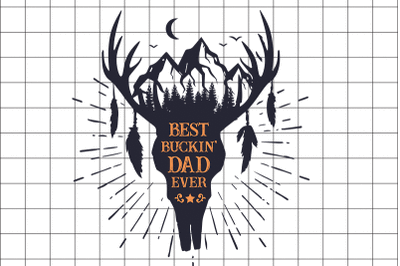 Best Buckin Dad Ever Graphic Design