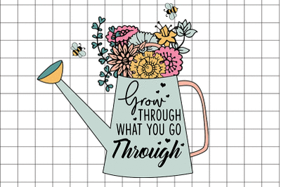 Grow Through What You Go Through Graphic PNG